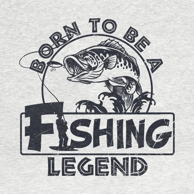 Men's Fishing Shirt Born To Be A Fishing Legend by American Woman
